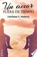 Libro Un amor fuera de tiempo