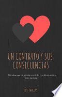 Libro Un contrato y sus consecuencias