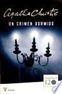 Libro Un crimen dormido (1a Ed.)