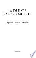 Libro Un dulce sabor a muerte