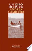 Libro Un giro decisivo (Comisario Montalbano 10)