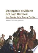 Libro Un ingenio sevillano en el bajo Barroco