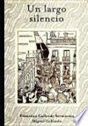 Libro Un largo silencio