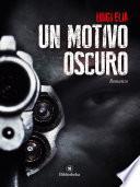 Libro Un motivo oscuro