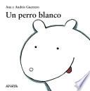 Libro Un perro blanco