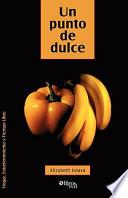 Libro Un Punto de Dulce