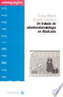 Libro Un tratado de odontoestomatología en Abulcasis