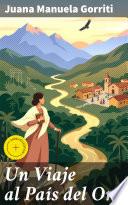 Libro Un Viaje al País del Oro