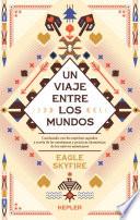 Libro Un viaje entre los mundos