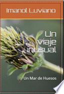 Libro Un Viaje Inusual: Un Mar de Huesos