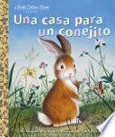 Libro Una casa para un conejito