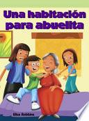 Libro Una habitación para abuelita (Nana's New Room)