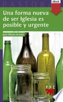 Libro Una nueva forma de ser Iglesia