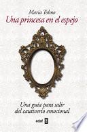 Libro Una princesa en el espejo