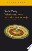 Libro Veinticuatro horas en la vida de una mujer