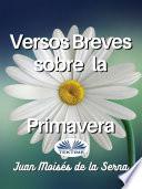 Libro Versos breves sobre la primavera