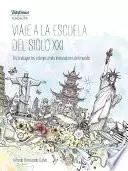 Libro Viaje a la escuela del siglo XXI