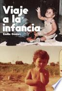 Libro Viaje a la infancia