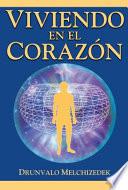 Libro Viviendo en el Corazn / Livigng in the Heart