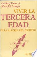 Libro Vivir la tercera edad en la alegría del Espíritu