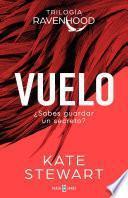 Libro Vuelo (Trilogía Ravenhood 1)