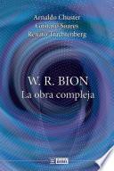Libro W. R. Bion, la obra compleja