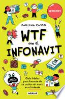 Libro WTF con el INFONAVIT