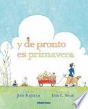 Libro Y de pronto es primavera / And Then It's Spring