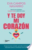 Libro Y te doy mi corazón