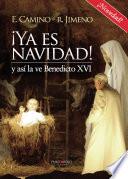 Libro ¡Ya es navidad! y así la ve Benedicto XVI