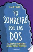 Libro Yo sonreiré por las dos