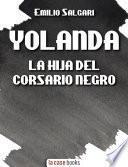 Libro Yolanda, la Hija del Corsario Negro
