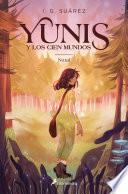 Libro Yunis y los cien mundos 1 - Natal