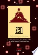 Libro Zen. Filosofía, estilo de vida, práctica cotidiana