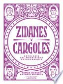 Libro Zidanes y cargoles